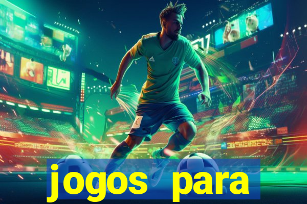 jogos para trabalhar regras e limites